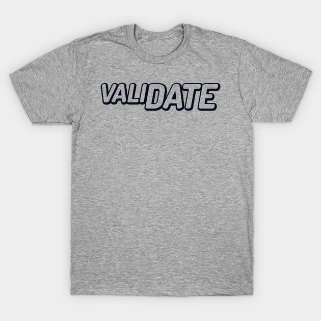 ValiDate logo black T-Shirt by validategame